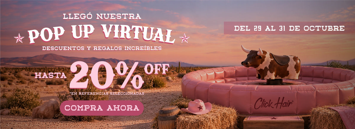 Pop Up Virtual Click Hair · del 29 al 31 de octubre